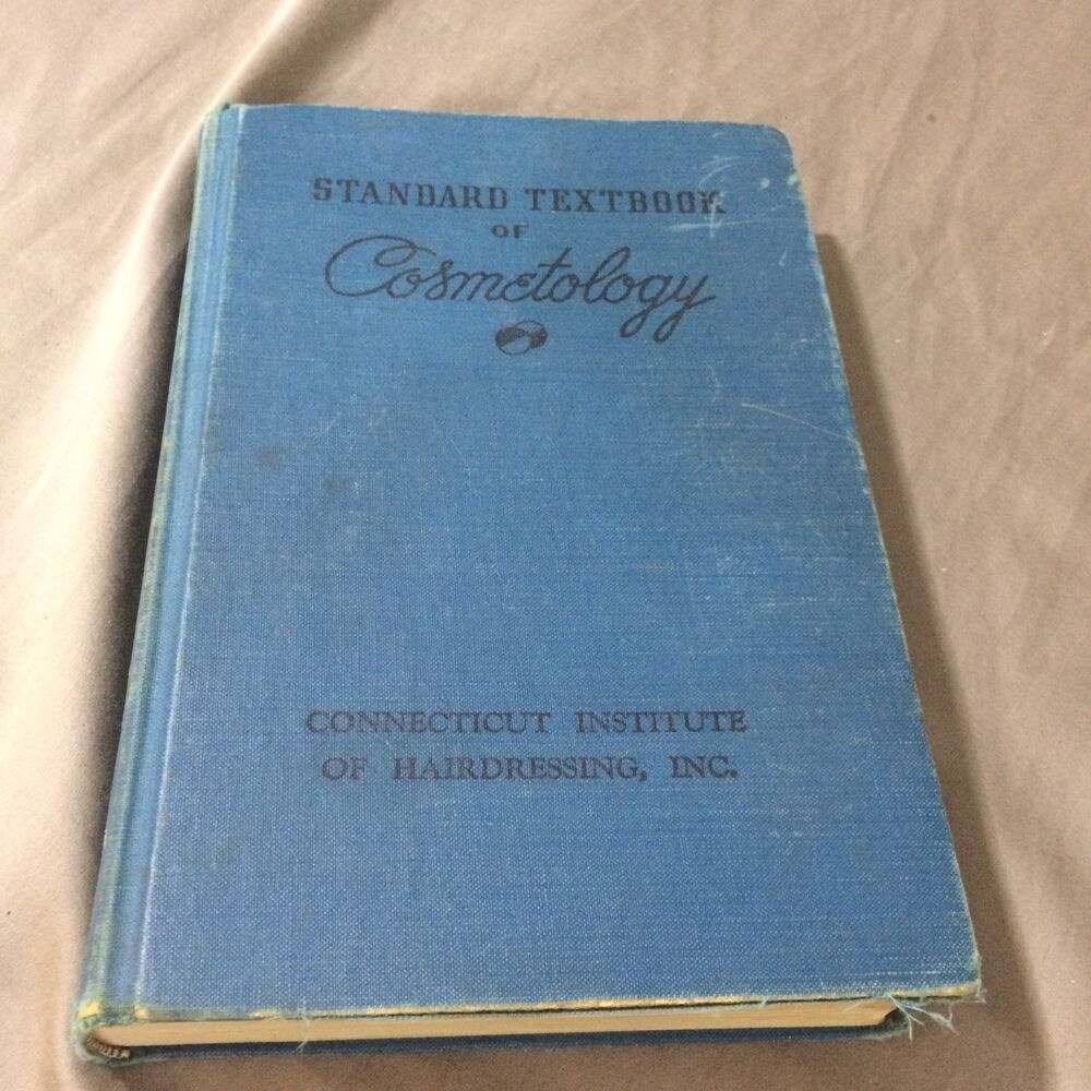 Vintage 1956 Standard Textbook Of Cosmetology Hardcover Connecticut Hairdressing
